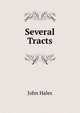 Several Tracts, John Hales 