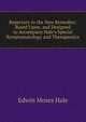 Repertory to the New Remedies: Based Upon, and Designed to Accompany Hale's Special Symptomatology and Therapeutics, Edwin Moses Hale 