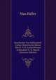 Geschichte Von Schlosshof: Cultur-Historische Skizze Des K. U. K. Lustschlosses Schlosshof A. D. March (German Edition), Max Haller 