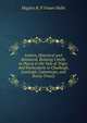 Letters, Historical and Botanical, Relating Chiefly to Places in the Vale of Teign: And Particularly to Chudleigh, Lustleigh, Canonteign, and Bovey-Tracey, Hughes R. P. Fraser Halle 