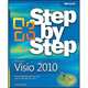 Microsoft Visio 2010 Step by Step: The smart way to learn Microsoft Visio 2010-one step at a time!, Скотт А. Гелмерс 
