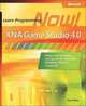 Microsoft XNA Game Studio 4.0: Learn Programming Now!: How to program for Windows Phone 7, Xbox 360, Zune devices, and more, Miles Rob 