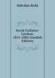 Norsk Forfatter-Lexikon, 1814-1880 (Swedish Edition), Halvdan Koht 
