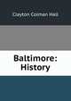 Baltimore: History, Clayton Colman Hall 