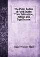 The Purin Bodies of Food Stuffs: Their Estimation, Action, and Significance, Isaac Walker Hall 