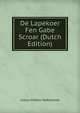 De Lapekoer Fen Gabe Scroar (Dutch Edition), Justus Hiddes Halbertsma 