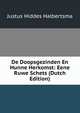 De Doopsgezinden En Hunne Herkomst: Eene Ruwe Schets (Dutch Edition), Justus Hiddes Halbertsma 