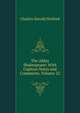 The Aldus Shakespeare: With Copious Notes and Comments, Volume 22, C.H. Herford 