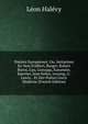 Po?sies Europ?enes; Ou, Imitations En Vers D'alfieri, Burger, Robert Burns, Gay, Gonzaga, Karamsin, Koerner, Jean Kollar, Lessing, G. Lewis, . Et Des Po?tes Grecs Moderne (French Edition), Leon Halevy 