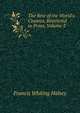 The Best of the World's Classics, Restricted to Prose, Volume 2, Halsey, Francis W. (Francis Whiting), 1851-1919 