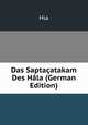 Das Saptacatakam Des Hala (German Edition), Hla 