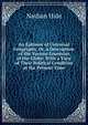 An Epitome of Universal Geography, Or, a Description of the Various Countries of the Globe: With a View of Their Political Condition at the Present Time, Nathan Hale 
