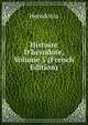 Histoire D'h?rodote, Volume 5 (French Edition), Herodotus 