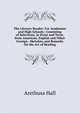 The Literary Reader: For Academies and High Schools : Consisting of Selections, in Prose and Verse, from American, English and Other Foreign . Sketches, and Remarks On the Art of Reading, Arethusa Hall 