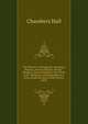 The Picture: A Nosegay for Amateurs, Painters, Picture-Dealers, Picture-Cleaners, Liners, Repairers, and All the Craft : Being the Autobiography of a . from Actual Dictation of the Picture Itself, Chambers Hall 
