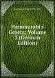 Hammurabi's Gesetz; Volume 3 (German Edition), Koschaker Paul 1879-1951 