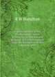 A jubilee history of the Presbyterian Church of Victoria; or, the rise and progress of Presbyterianism from the foundation of the colony to 1888, R W Hamilton 