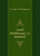 Lord Hobhouse;: a memoir, L T. 1864-1929 Hobhouse 