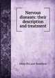 Nervous diseases: their description and treatment, Allan McLane Hamilton 