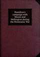 Hamilton's campaign with Moore and Wellington during the Peninsular War, 