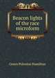 Beacon lights of the race microform, Green Polonius Hamilton 