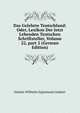 Das Gelehrte Teutschland: Oder, Lexikon Der Jetzt Lebenden Teutschen Schriftsteller, Volume 22, part 2 (German Edition), Johann Wilhelm Sigismund Lindner 