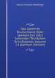 Das Gelehrte Teutschland, Oder Lexikon Der Jetzt Lebenden Teutschen Schriftsteller, Volume 18 (German Edition), Georg Christoph Hamberger 