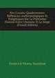Nos Cousins Quadrumanes: R?flexions Anthropologiques Et Ex?g?tiques Sur La Pr?tendue Parent? Entre L'homme Et Le Singe (French Edition), Frederick Fitzroy Hamilton 