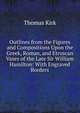 Outlines from the Figures and Compositions Upon the Greek, Roman, and Etruscan Vases of the Late Sir William Hamilton: With Engraved Borders, Thomas Kirk 
