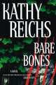 Reichs Kathy: Bare Bones, Reichs, Kathy 