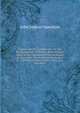 Government by Commission: Or, the Dethronement of the City Boss: Being a Study of the Commission Plan As Begun in Galveston, Developed and Extended in . Taken Up in Many Other Cities, East and West, John Judson Hamilton 