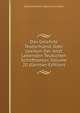 Das Gelehrte Teutschland, Oder Lexikon Der Jetzt Lebenden Teutschen Schriftsteller, Volume 20 (German Edition), Johann Wilhelm Sigismund Lindner 