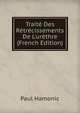 Trait? Des R?tr?cissements De L'ur?thre (French Edition), Paul Hamonic 