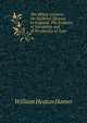 The Milroy Lectures On Epidemic Disease in England: The Evidence of Variability and of Persistency of Type, William Heaton Hamer 