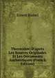 Thermidor: D'apr?s Les Sources Originales Et Les Documents Authentiques (French Edition), Ernest Hamel 