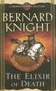 Elixir of Death (Crowner John Mystery), Bernard Knight 