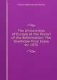 The Universities of Europe at the Period of the Reformation: The Stanhope Prize Essay for 1876, Vincent Waldo Calmady Hamlyn 