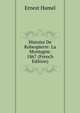 Histoire De Robespierre: La Montagne. 1867 (French Edition), Ernest Hamel 
