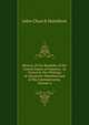 History of the Republic of the United States of America: As Traced in the Writings of Alexander Hamilton and of His Cotemporaries, Volume 4, John Church Hamilton 
