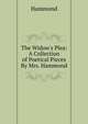 The Widow's Plea: A Collection of Poetical Pieces By Mrs. Hammond., Hammond 