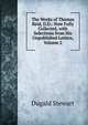 The Works of Thomas Reid, D.D.: Now Fully Collected, with Selections from His Unpublished Letters, Volume 2, Dugald Stewart 