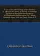 A Key to the Chronology of the Hindus: In a Series of Letters, in Which an Attempt Is Made to Facilitate the Progress of Christianity in Hindostan, by . When Reduced Agree with the Dates Given in T, Hamilton Alexander 