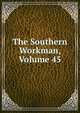 The Southern Workman, Volume 45, 