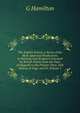 The English School, a Series of the Most Approved Productions in Painting and Sculpture Executed by British Artists from the Days of Hogarth to the Present Time, with Notices in Engl. and Fr, Volume 1, G Hamilton 