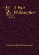 A Fair Philosopher, Henrietta Hardy Hammond 