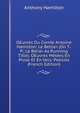 OEuvres Du Comte Antoine Hamilton: Le Bellier (On T.-P.; Le Belier As Running Title). OEuvres Melees En Prose Et En Vers: Poesies (French Edition), Anthony Hamilton 