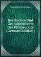 Geschichte Und Grundprobleme Der Philosophie (German Edition), Matthias Hamma 