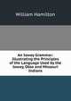 An Ioway Grammar: Illustrating the Principles of the Language Used by the Ioway, Otoe and Missouri Indians, William Hamilton 