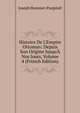 Histoire De L'Empire Ottoman: Depuis Son Origine Jusqu'? Nos Jours, Volume 4 (French Edition), Joseph Hammer-Purgstall 