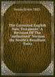 The Corrected English New Testament: A Revision Of The "authorised" Version (by Nestle's Resultant Text), Nestle Erwin 1883- 